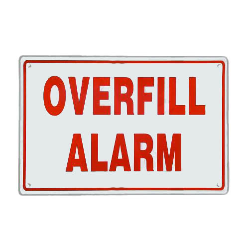 12-Inch x 8-Inch Aluminum Overfill Alarm Sign